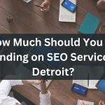 Why You Should Focus on Improving Seo Services in Detroit?